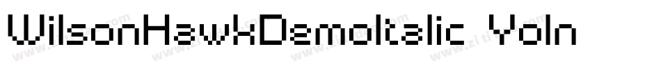 WilsonHawkDemoItalic-9Yoln字体转换