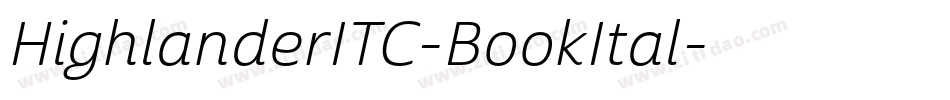 HighlanderITC-BookItal字体转换