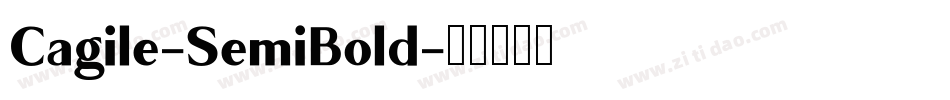 Cagile-SemiBold字体转换