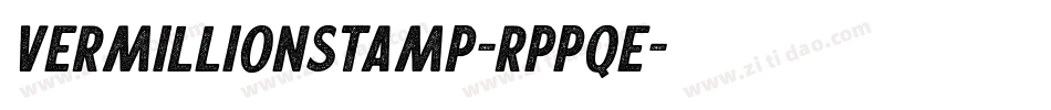 VermillionStamp-Rppqe字体转换