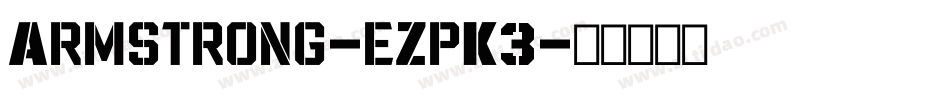 Armstrong-eZpK3字体转换