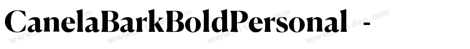 CanelaBarkBoldPersonal手机版字体转换