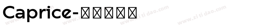 Caprice字体转换
