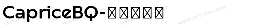 CapriceBQ字体转换