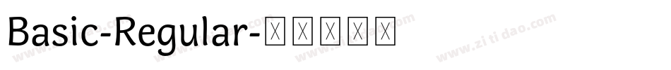 Basic-Regular字体转换