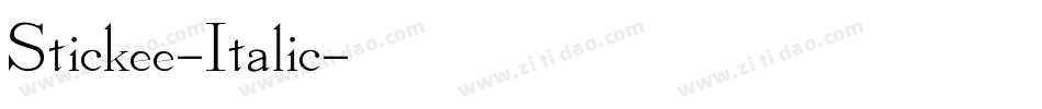 Stickee-Italic字体转换