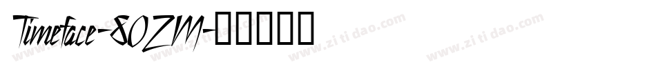 Timeface-8OZM字体转换