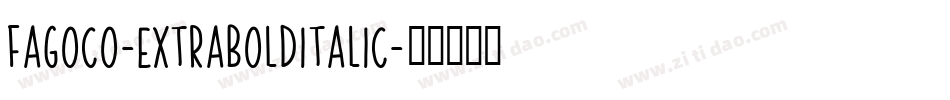 FagoCo-ExtraBoldItalic字体转换
