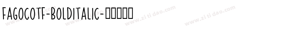 FagoCoTf-BoldItalic字体转换