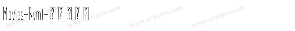 Movies-Rvml字体转换