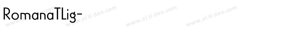 RomanaTLig字体转换