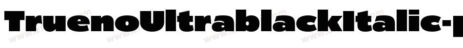 TruenoUltrablackItalic-prwv字体转换
