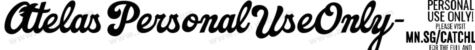 AtelasPersonalUseOnly-7mMA字体转换
