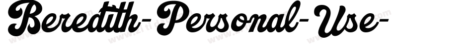 Beredith-Personal-Use字体转换