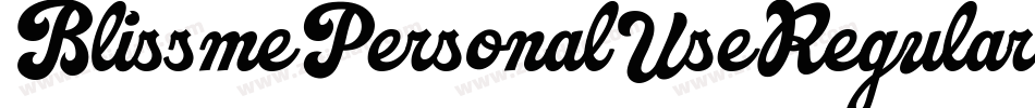 BlissmePersonalUseRegular-ALGDx字体转换