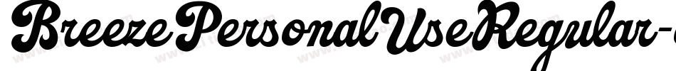 BreezePersonalUseRegular-oYBz字体转换