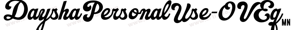 DayshaPersonalUse-OVEq6字体转换