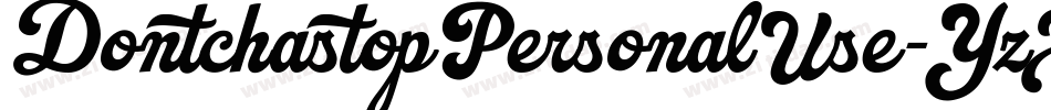 DontchastopPersonalUse-YzX0y字体转换