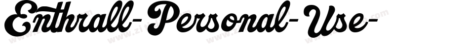 Enthrall-Personal-Use字体转换