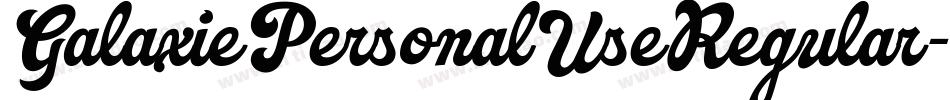 GalaxiePersonalUseRegular-ZVEXZ字体转换