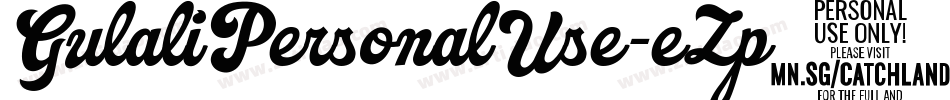 GulaliPersonalUse-eZp3l字体转换