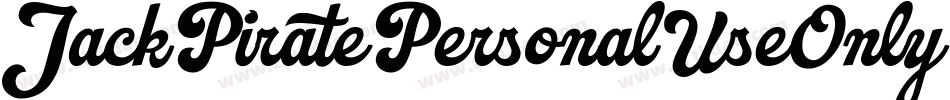 JackPiratePersonalUseOnly-OVGJP字体转换