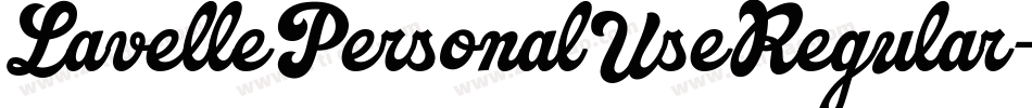 LavellePersonalUseRegular-mvWx字体转换