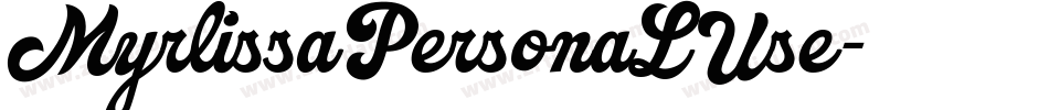 MyrlissaPersonaLUse字体转换