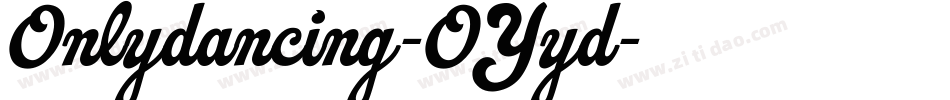 Onlydancing-OYyd字体转换