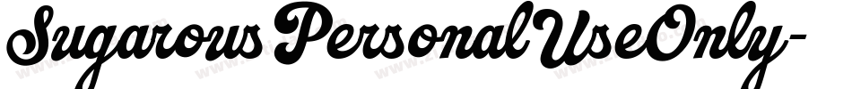 SugarousPersonalUseOnly字体转换