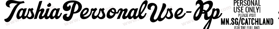 TashiaPersonalUse-Rp0nl字体转换 TashiaPersonalUse-Rp0nl字体转换