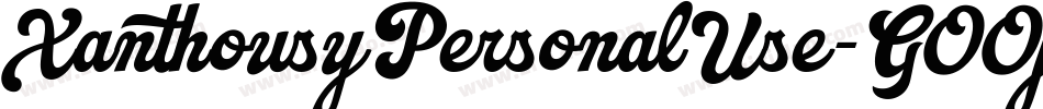 XanthousyPersonalUse-GOOjG字体转换