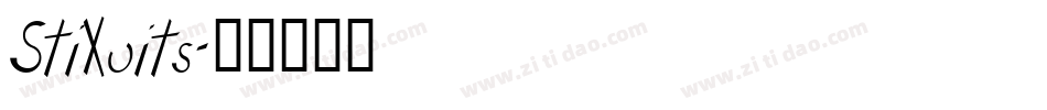 StiXuits字体转换