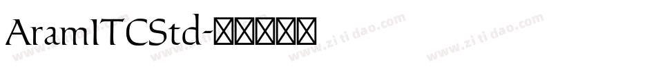 AramITCStd字体转换