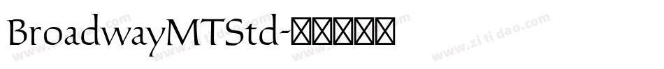 BroadwayMTStd字体转换