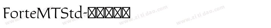 ForteMTStd字体转换