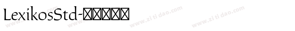 LexikosStd字体转换