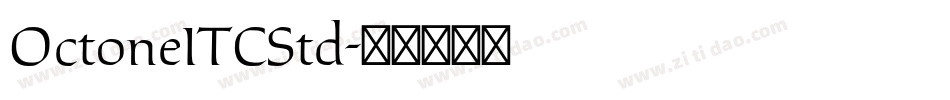 OctoneITCStd字体转换