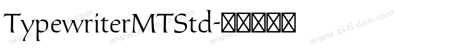 TypewriterMTStd字体转换