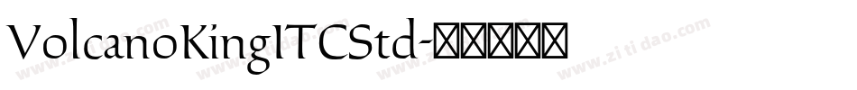 VolcanoKingITCStd字体转换