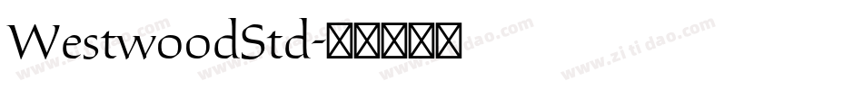 WestwoodStd字体转换