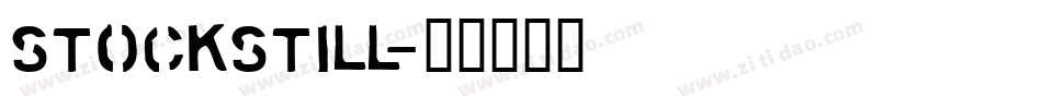 Stockstill字体转换