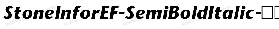 StoneInforEF-SemiBoldItalic字体转换