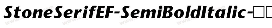 StoneSerifEF-SemiBoldItalic字体转换
