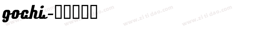 gochi字体转换