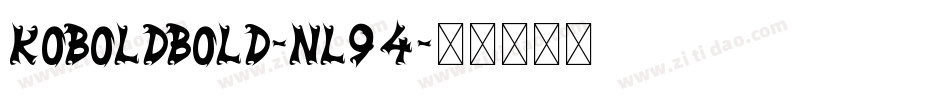 KoboldBold-nl94字体转换