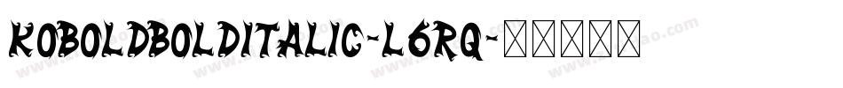 KoboldBoldItalic-l6Rq字体转换