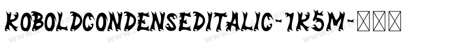 KoboldCondensedItalic-1K5M字体转换