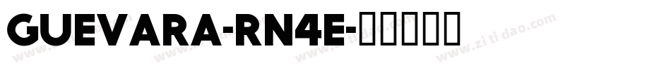 Guevara-Rn4e字体转换