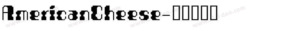 AmericanCheese字体转换